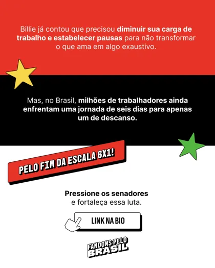 Slide 2: Billie Eilish e a escala 6x1, com chamada para pressionar os senadores
